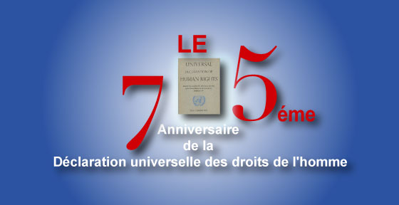 75ème anniversaire de la Déclaration universelle des droits de l’homme.